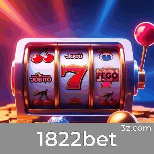 1822bet: Cassino Seguro e Pagamentos Rápidos
